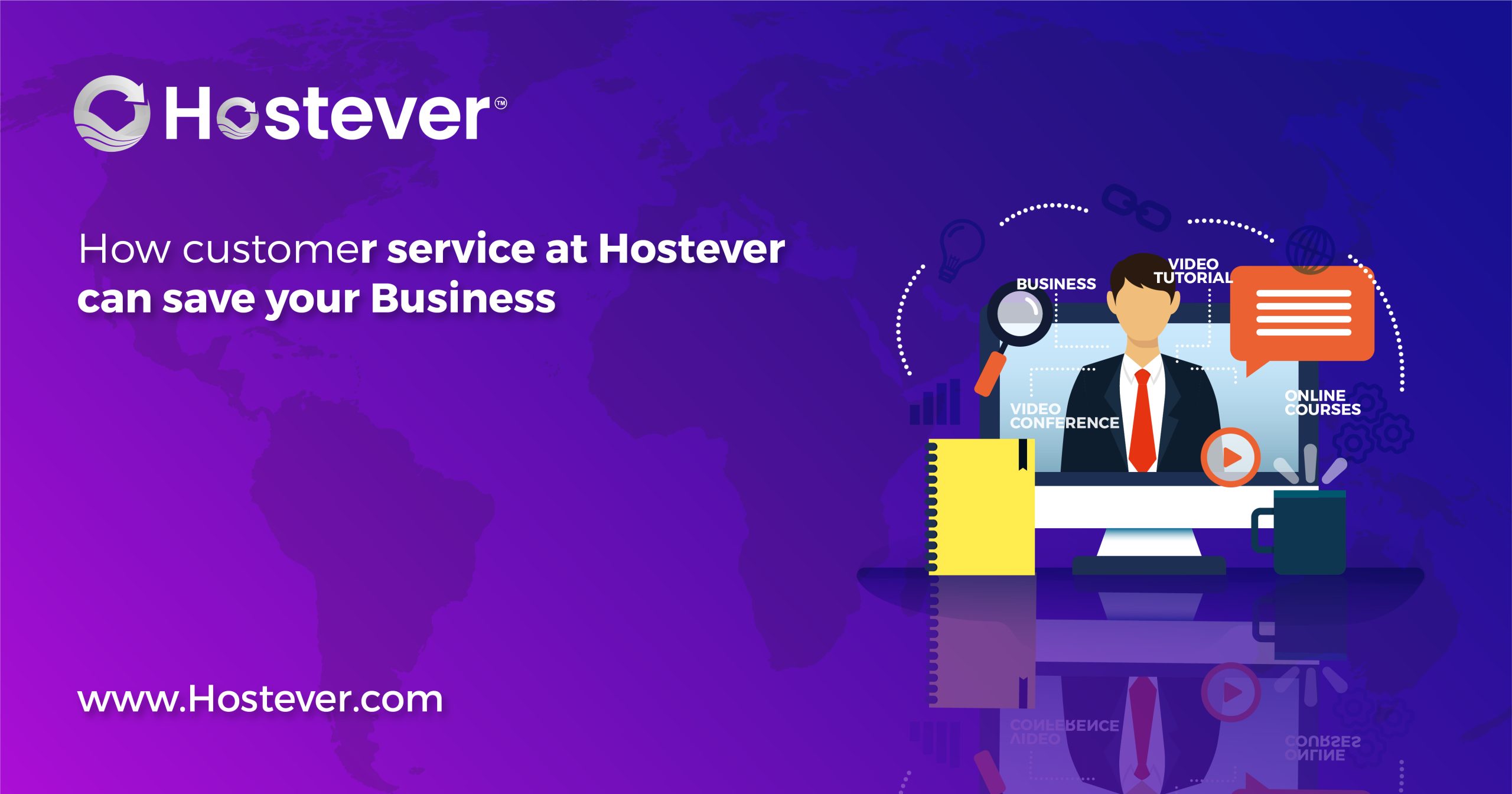 How Customer Service at Hostever Can Save Your Business