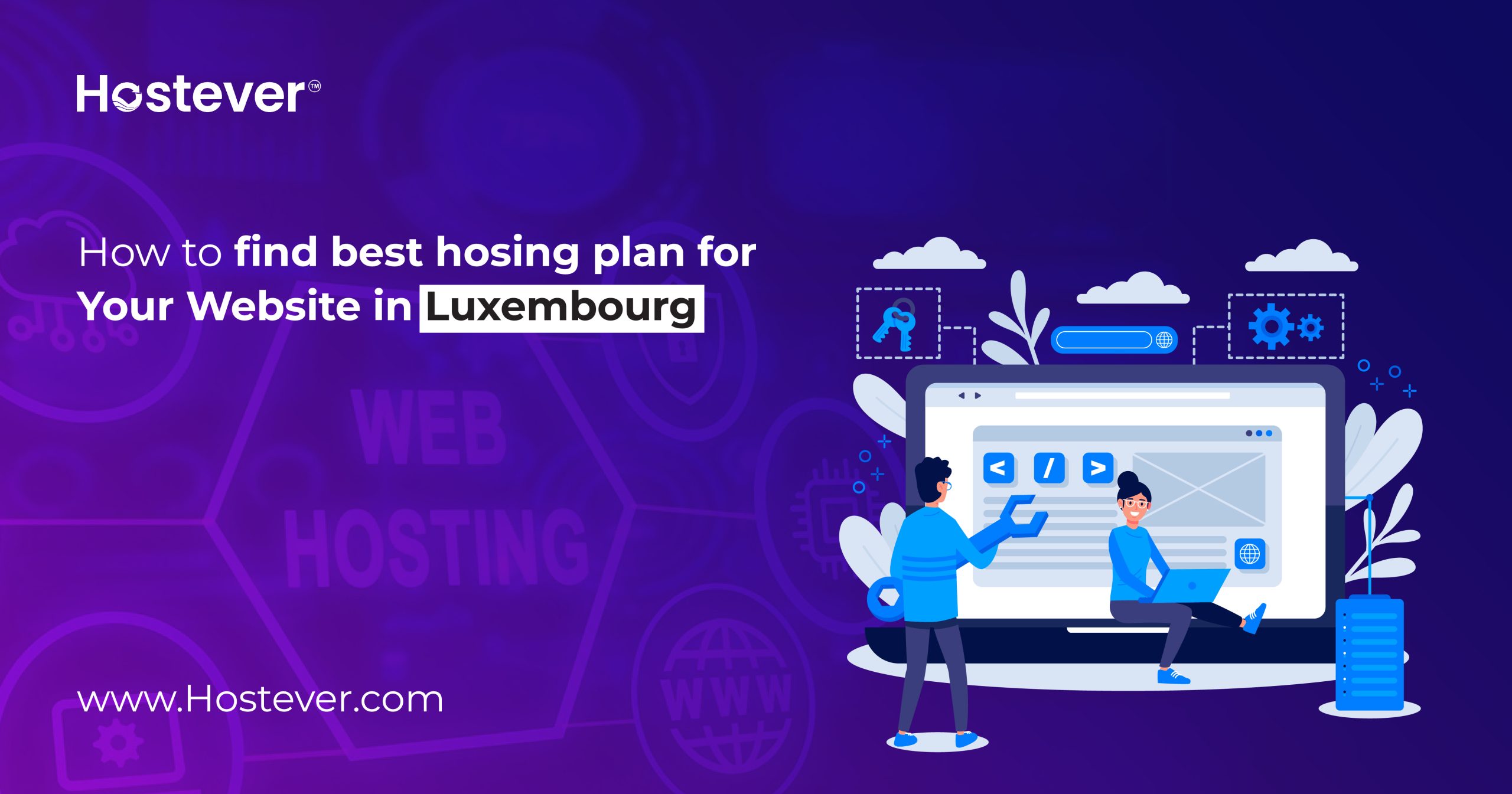 How to find best hosing plan for Your Website in Luxembourg